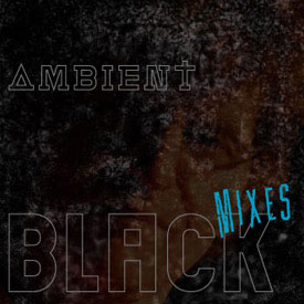 Album Ambient Black by Geoffrey Armes